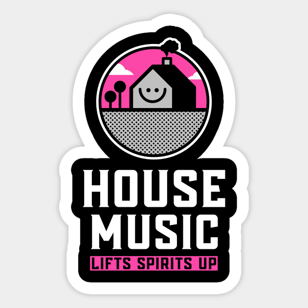 HOUSE MUSIC - Lifts You Up (Pink) Sticker by DISCOTHREADZ 